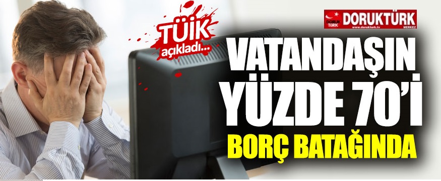 Vatandaş Borç Batağında