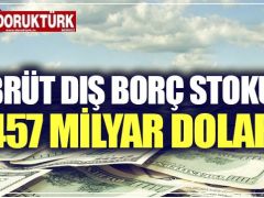 Türkiye’nin Dış Borcu 457 Milyar Dolar