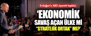 Erdoğan’ın ABD ziyareti için dikkat çeken yorum  (?)