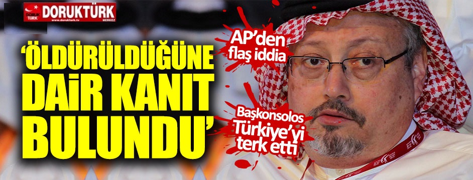 AP: Kaşıkçı cinayetinde kanıt bulundu