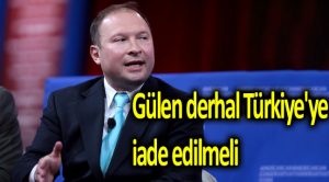 Trump’ın eski danışmanı: Gülen derhal Türkiye’ye iade edilmeli