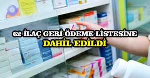62 ilaç geri ödeme listesine dahil edildi