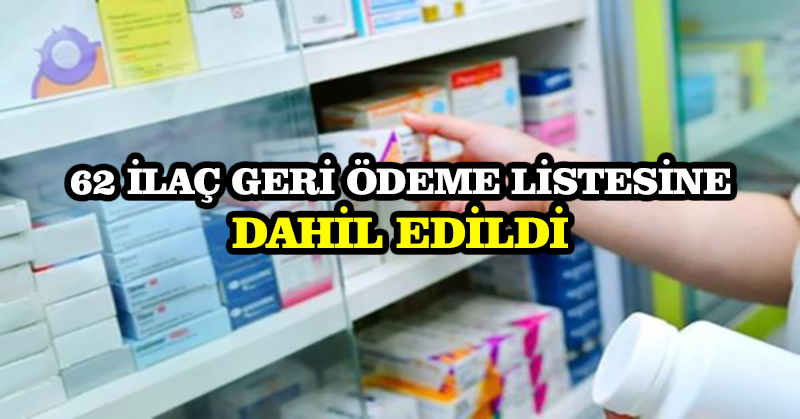 62 ilaç geri ödeme listesine dahil edildi