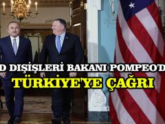 ABD Dışişleri Bakanı Pompeo’dan Türkiye’ye çağrı: Ortak endişelerin ele alınabileceği ilave kanallar kurulmalı
