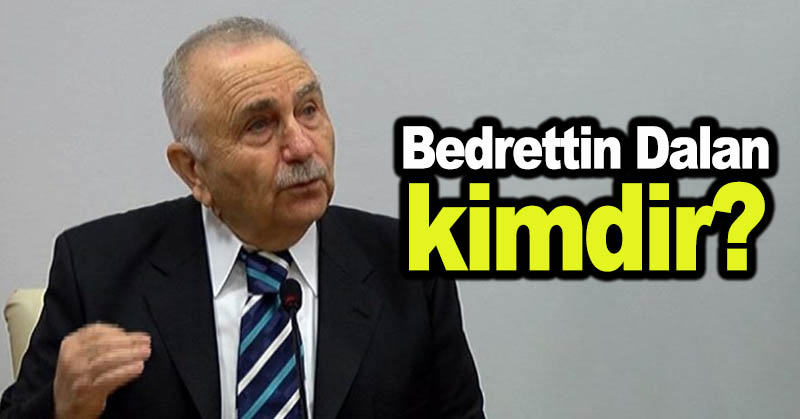 Bedrettin Dalan kimdir? MHP, İstanbul aday mı gösterecek?