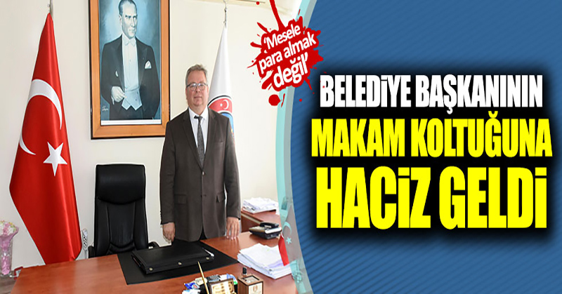 Belediye başkanının makam koltuğuna haciz geldi!