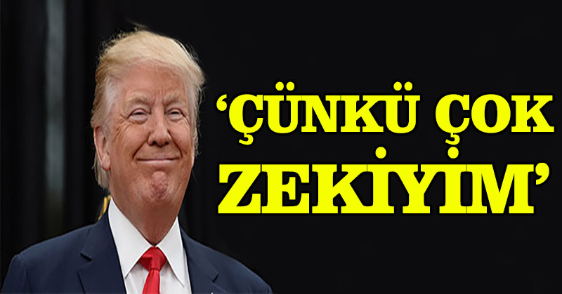 Donald Trump: İklim değişikliğine çok zeki olduğum için inanmıyorum