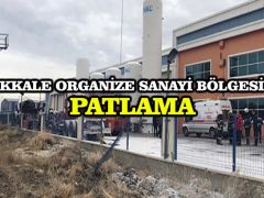 Kırıkkale Organize Sanayi Bölgesi’nde patlama