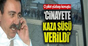 “Muhsin Yazıcıoğlu’nun ölümüne kaza süsü verildi”