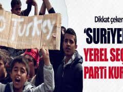 “Suriyeliler yerel seçimde parti kurmaya hazırlanıyor”
