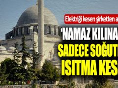 Yavuz Selim Camii’sinin elektriğini kesen şirketten açıklama