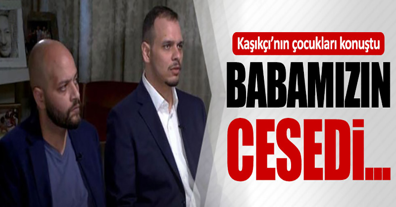 Öldürülen Cemal Kaşıkçı’nın çocukları konuştu!
