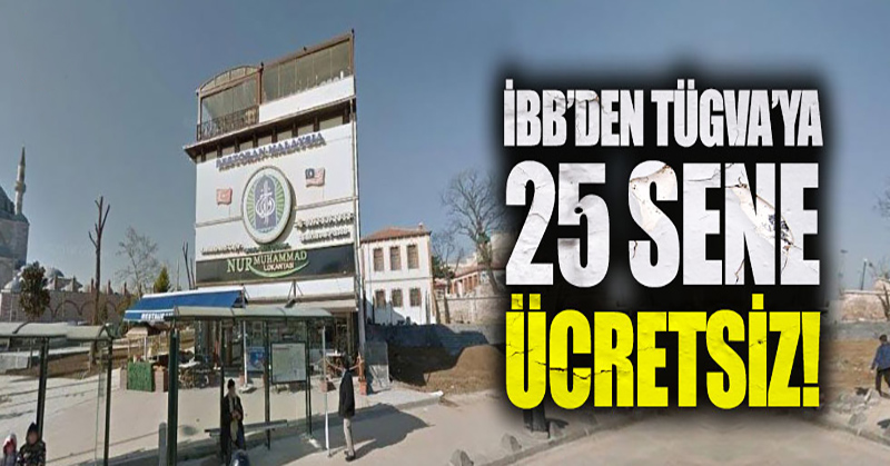 İBB’den TÜGVA’ya bedelsiz bina