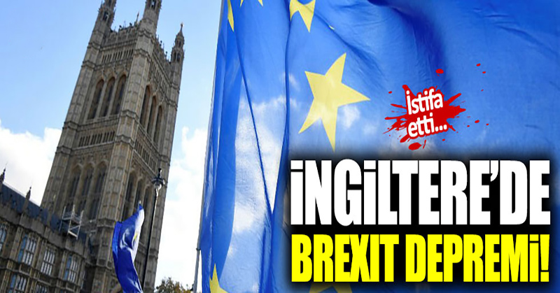 İngiltere’de Brexit depremi!