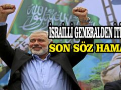 İsrailli generalden itiraflar: Son söz Hamas’ın