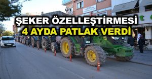 Şeker özelleştirmesi 4 ayda patlak verdi!