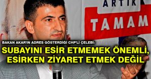 Bakan Akar’ın adres gösterdiği CHP’li Çelebi: Subayını esir etmemek önemli, esirken ziyaret etmek değil