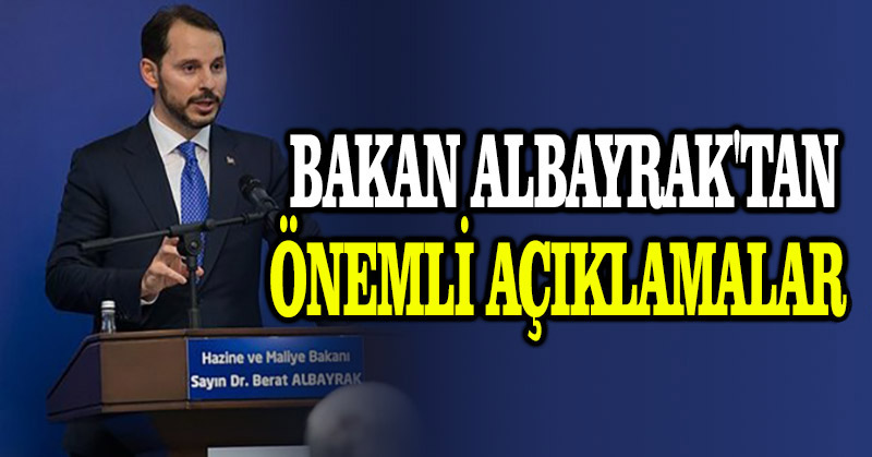 Bakan Albayrak’tan önemli açıklamalar