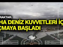 Bayraktar: SİHA Deniz Kuvvetleri için uçmaya başladı