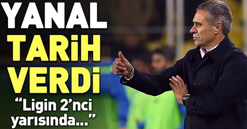 Ersun Yanal: Özlenen Fener geri gelecek