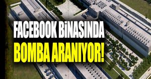 Facebook genel merkezinde bomba alarmı!
