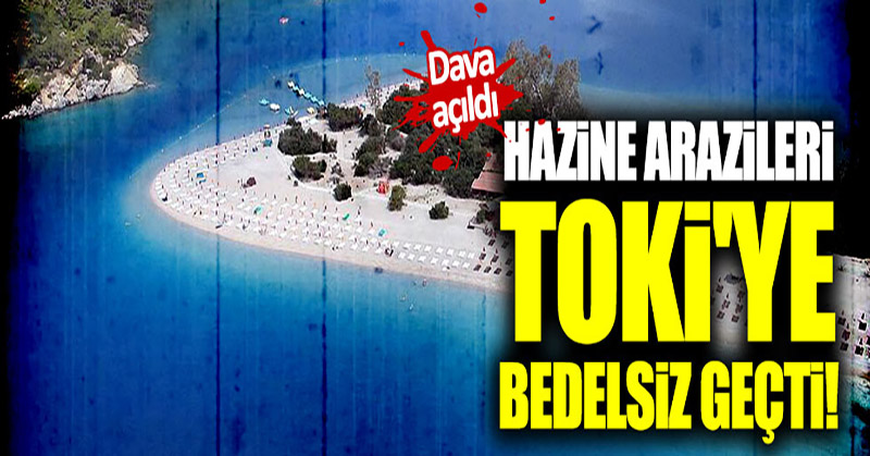 Hazine arazileri TOKİ’ye bedelsiz geçti!