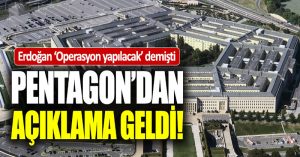 Pentagon’dan operasyon cevabı