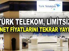 Türk Telekom, limitsiz internet fiyatlarını tekrar yayınladı
