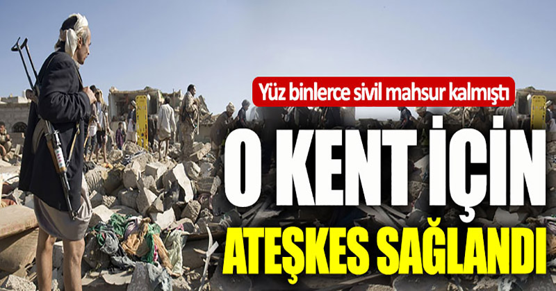 Yemen’de Hudeyda kenti için ateşkes sağlandı