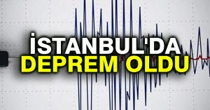 İstanbul’da deprem oldu (Son depremler)