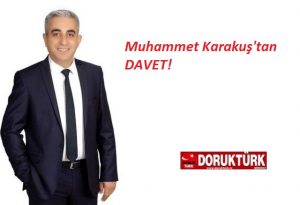 Muhammet Karakuş’tan DAVET!