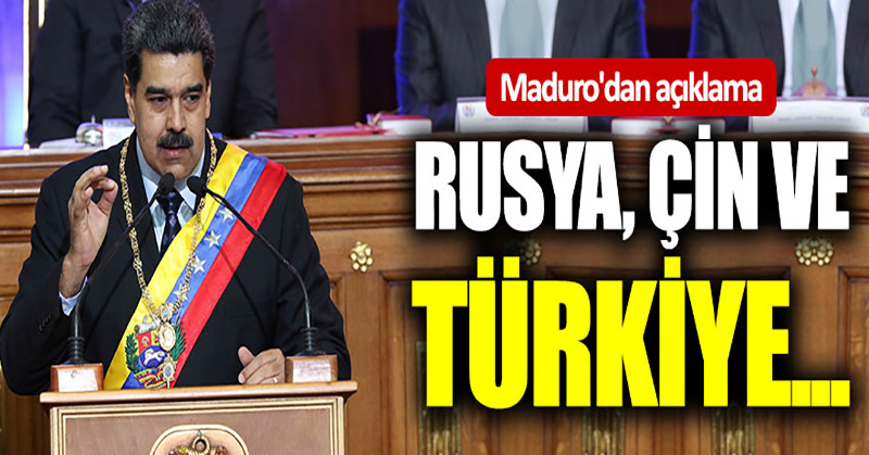 Maduro’dan Türkiye’ye teşekkür mesajı