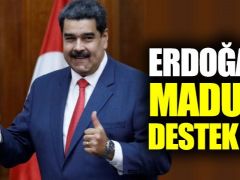 Erdoğan’dan Maduro’ya destek