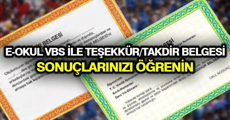 e-Okul VBS ile teşekkür/takdir belgesi sonuçlarınızı öğrenin