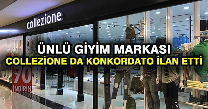 Ünlü giyim markası Collezione da konkordato ilan etti