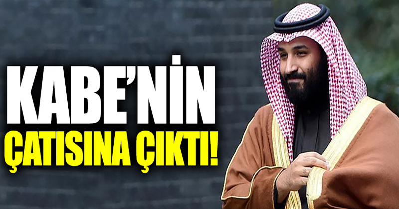 Prens Selman Kabe’nin çatısına çıktı