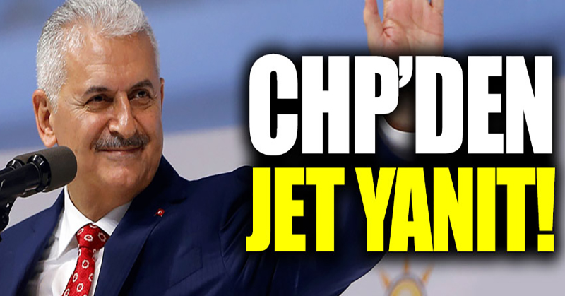 CHP’den Binali Yıldırım’a jet yanıt!