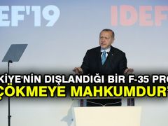 Erdoğan: Türkiye’nin dışlandığı bir F-35 projesi çökmeye mahkumdur