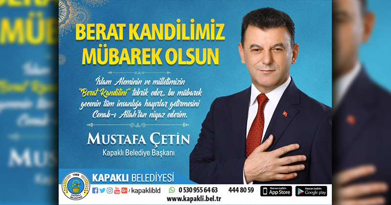 Kapaklı Belediye Başkanı Çetin’den Berat Kandili Mesajı