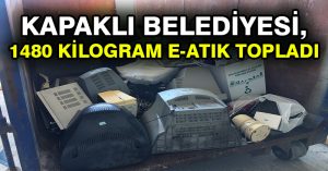 Kapaklı Belediyesi, 1480 kilogram e-Atık topladı