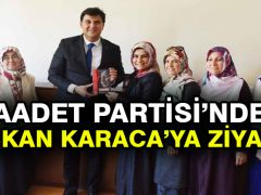 Saadet Partisi’nden Başkan Karaca’ya ziyaret