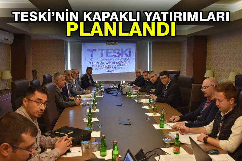 TESKİ’nin Kapaklı yatırımları planlandı