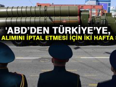 ‘ABD’den Türkiye’ye, S-400 alımını iptal etmesi için iki hafta süre’