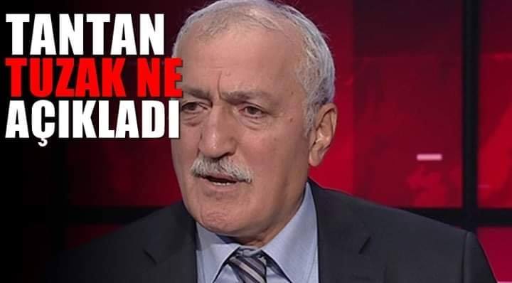 Saadettin Tantan: “Türkiye tuzağa sürükleniyor”