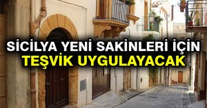 Sicilya yeni sakinleri için teşvik uygulayacak