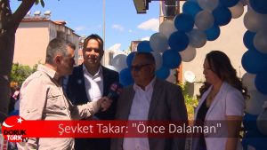 Şevket Takar; “ÖNCE DALAMAN”