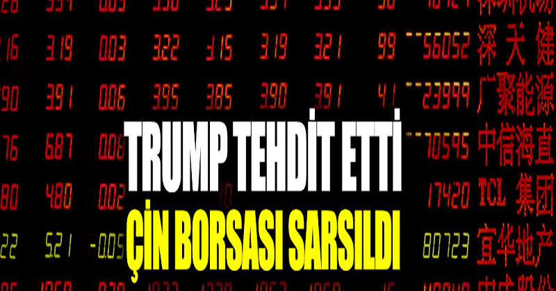 Trump tehdit etti, Çin borsası sarsıldı