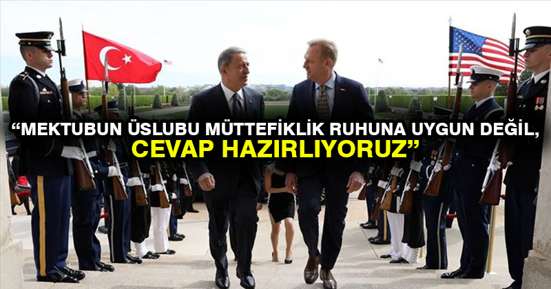 Akar’dan ABD’ye S-400 yanıtı: Mektubun üslubu müttefiklik ruhuna uygun değil, cevap hazırlıyoruz