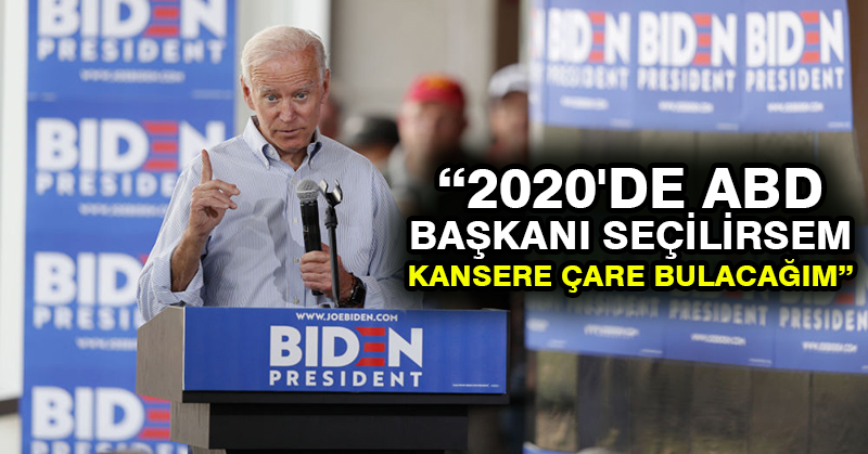 Biden: 2020’de ABD başkanı seçilirsem kansere çare bulacağım