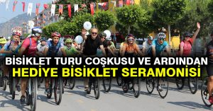 Bisiklet Turu Coşkusu ve Ardından Hediye Bisiklet Seramonisi